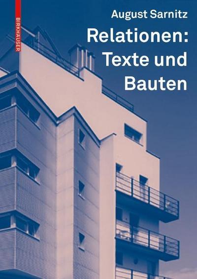 Relationen: Texte und Bauten