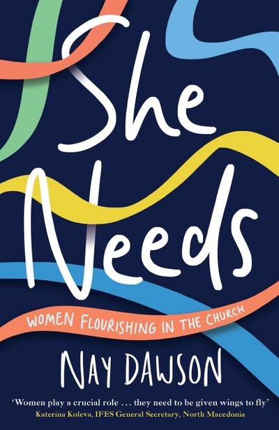 She Needs
