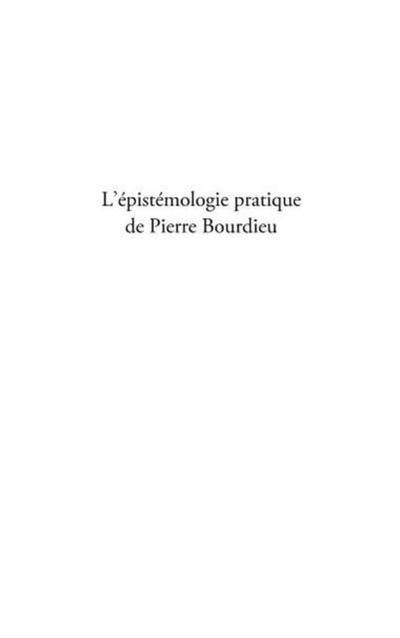 Epistemologie pratique de Pierre bourdieu