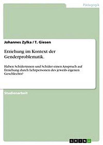 Erziehung im Kontext der Genderproblematik.