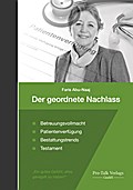 Der geordnete Nachlass