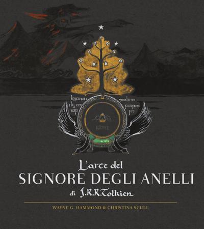 L’ arte del Signore degli Anelli di J.R.R. Tolkien
