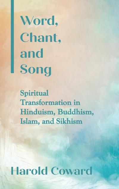 Word, Chant, and Song