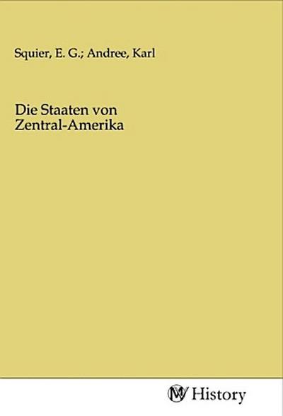 Die Staaten von Zentral-Amerika