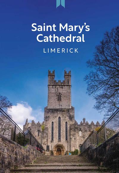 Saint Mary’s Cathedral Limerick