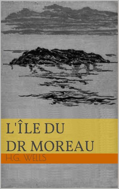 L’Ile du Docteur Moreau