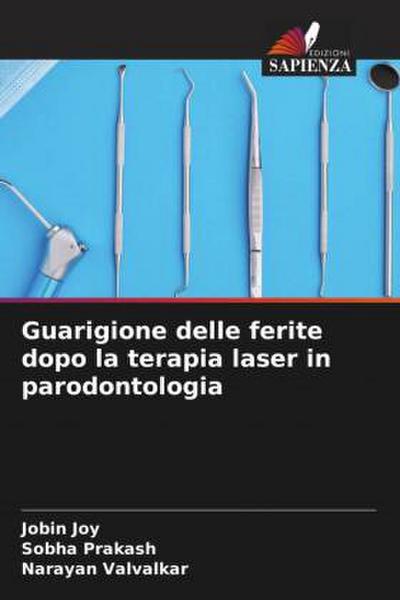 Guarigione delle ferite dopo la terapia laser in parodontologia