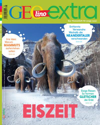 GEOlino Extra GEOlino Extra - Eiszeit