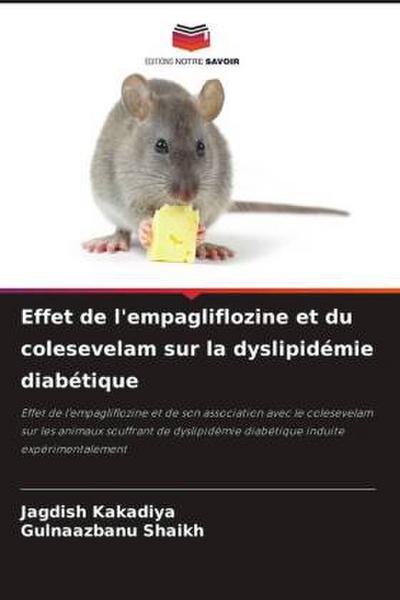 Effet de l’empagliflozine et du colesevelam sur la dyslipidémie diabétique