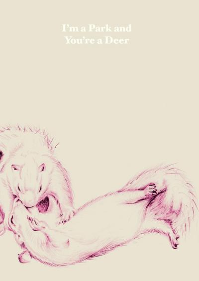 I’m a Park and You’re a Deer