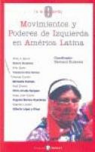 Movimientos y poderes de izquierda en América Latina
