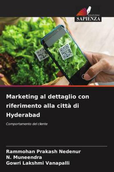 Marketing al dettaglio con riferimento alla città di Hyderabad