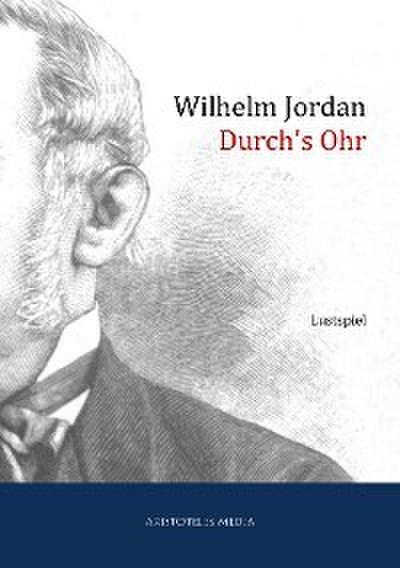 Durch’s Ohr