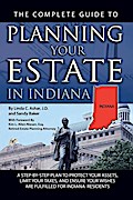The Complete Guide to Planning Your Estate in Indiana