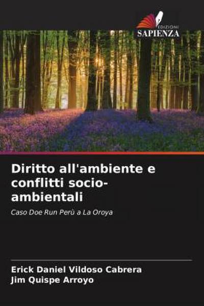 Diritto all’ambiente e conflitti socio-ambientali