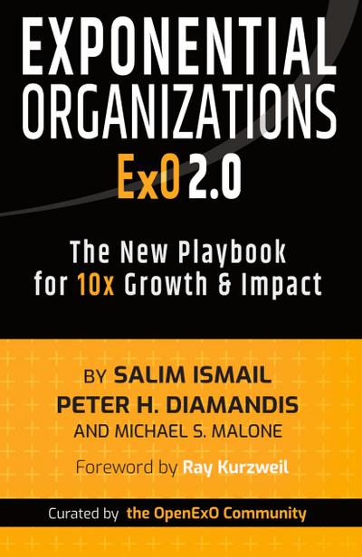 Exponential Organizations 2.0