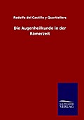 Die Augenheilkunde in der Römerzeit