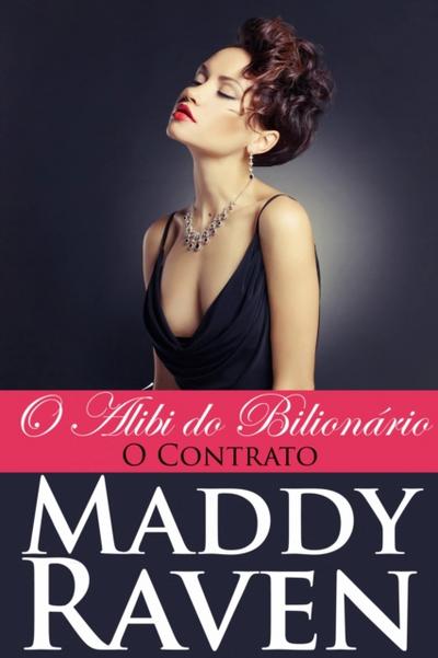 O Álibi Do Bilionário: O Contrato