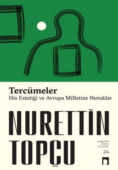 Tercümeler His Estetigi-Avrupa Milletine Nutuklar