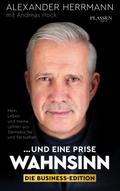... und eine Prise Wahnsinn - Die Business-Edition