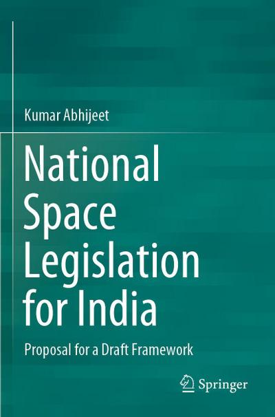 National Space Legislation for India