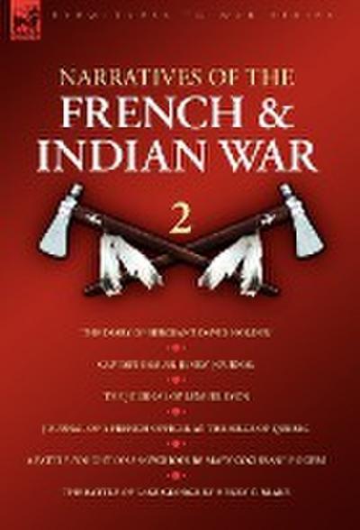 Narratives of the French & Indian War