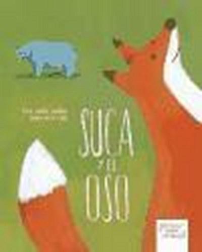 Canellada, M: Libro del bosque II. Suca y el oso