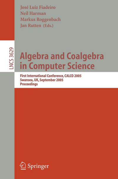 Algebra and Coalgebra in Computer Science