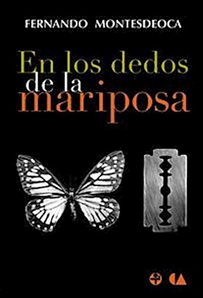 En los dedos de la mariposa