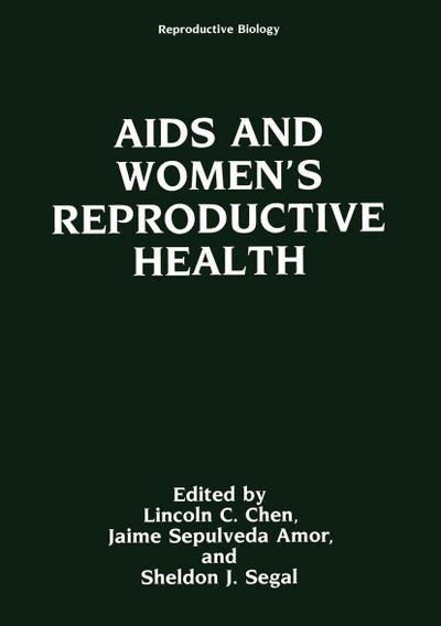 AIDS and Women’s Reproductive Health