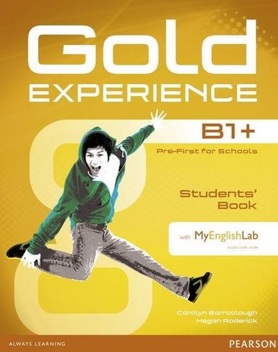 Gold Experience B1+ Students’ Book with DVD-ROM and MyLab Pack, m. 1 Beilage, m. 1 Online-Zugang