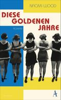 Diese goldenen Jahre