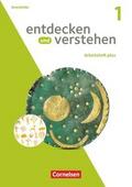 Entdecken und verstehen - Geschichtsbuch - Arbeitshefte plus - Ausgabe ab 2021 - Heft 1