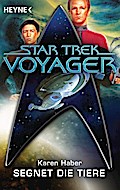 Star Trek - Voyager: Segnet die Tiere