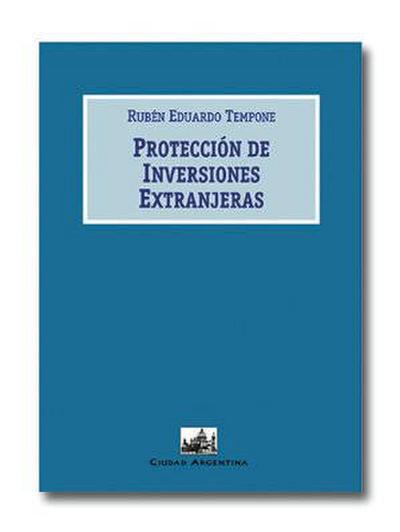 Protección de inversiones extranjeras