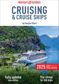 Insight Guides Cruising & Cruise Ships 2025: Cruise Guide eBook