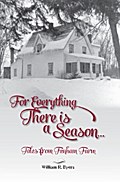 For Everything There is a Season