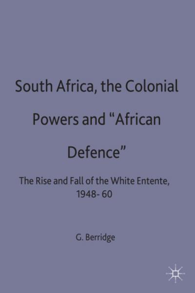 South Africa, the Colonial Powers and ’African Defence’