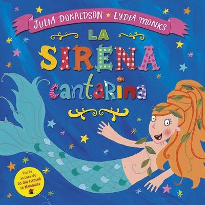 Donaldson, J: Sirena cantarina