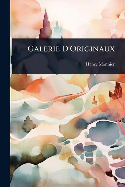 Galerie D’Originaux