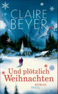 Und plötzlich Weihnachten