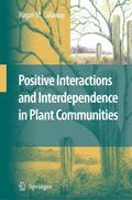 Positive Interactions and Interdependence in Plant