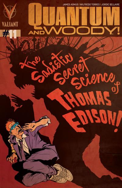Quantum and Woody (2013) Issue 11
