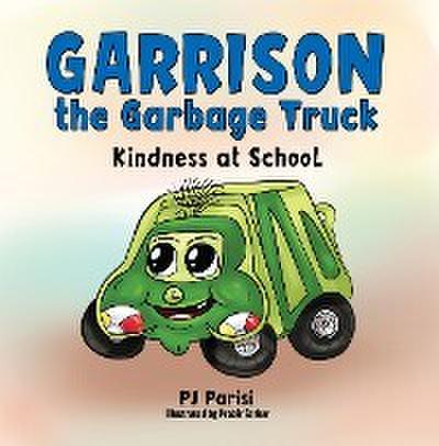 Garrison the Garbage Truck
