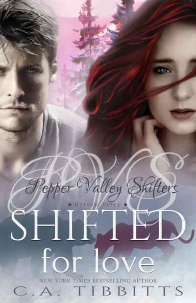 Shifted For Love (Pepper Valley Shifters, #1)