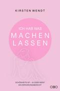 Ich hab was machen lassen