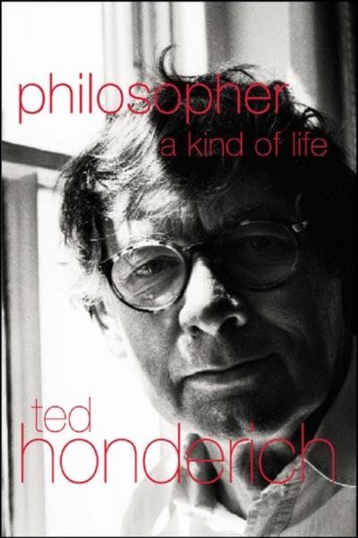 Philosopher A Kind Of Life