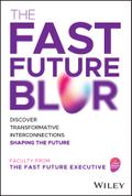 The Fast Future Blur