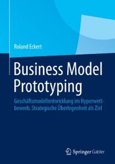 Business Model Prototyping