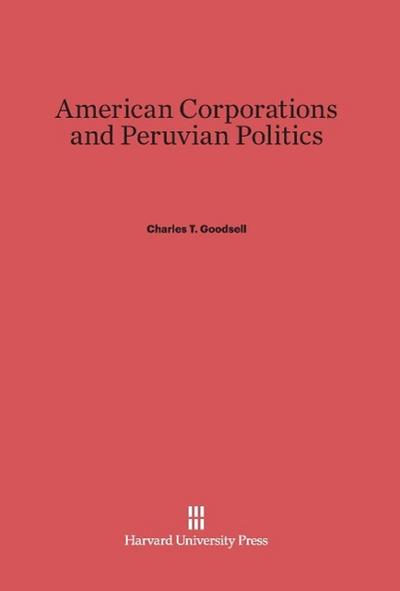American Corporations and Peruvian Politics